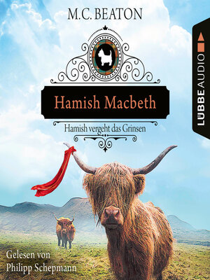 cover image of Hamish Macbeth vergeht das Grinsen